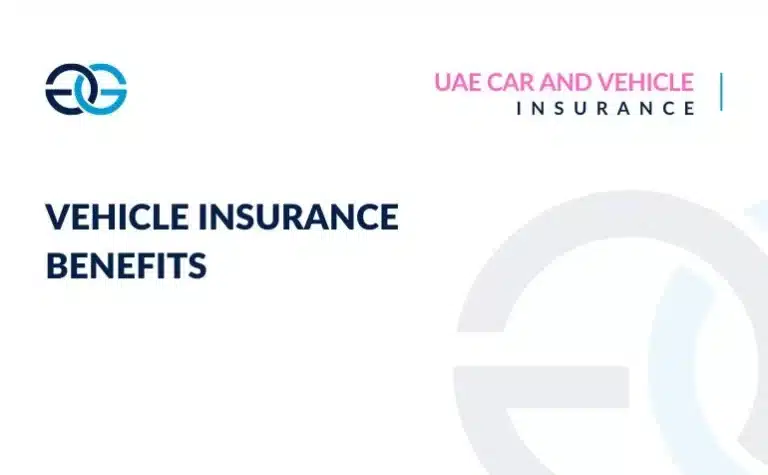 Car Insurance Benefits in UAE 2023