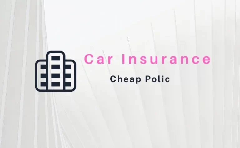 Cheap Car Insurance Dubai UAE 2023